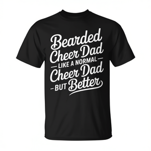 T-shirt da papà barbuto per cheerleading: migliore del normale per le promozioni del papà cheerleader - Product Image 2