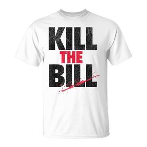 Camiseta promocional Kill the Bill - Product Image 1