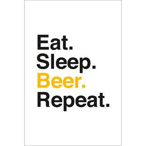Comer. Dormir. Cerveza. Repetir. Impresión Artística en Papel Estilo Kunstdruck - Product Image 1