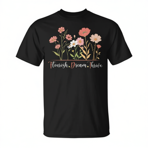 T-shirt Vintage Floreale Botanico Flourish Dream Thrive con Stampa di Fiori Elegante e Promozionale - Product Image 2