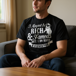 Puede que no sea rico ni famoso, pero sí tengo una camiseta con estilo - Camisetas promocionales - Product Image 3