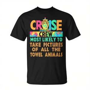 T-shirt promozionale Cruise: Il più probabile di scattare foto a tutti i tipi di animali in asciugamano - Product Image 2