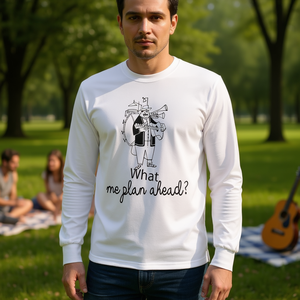 T-shirt à manches longues One Man Band Sketch What Me Plan Ahead, t-shirt promotionnel - Product Image 3