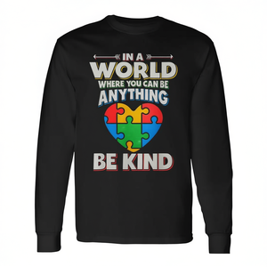 En un mundo donde puedes ser cualquier cosa, sé amable, camiseta promocional de manga larga - Product Image 3