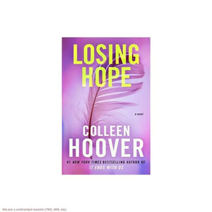 Losing Hope Edición en rústica | Una novela romántica desgarradora y emocional (pedido al por mayor y suministro al por mayor) - Product Image 1