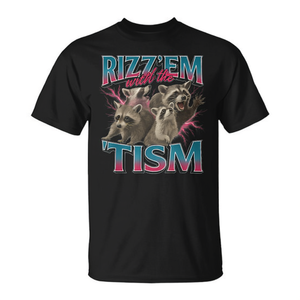 Camiseta promocional con meme sobre el autismo con un mapache autista para concienciar sobre el tema con el eslogan 'Rizz Em with the Tism' - Product Image 3