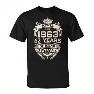 Abril de 1963, 62 años de ser increíbles, camiseta de cumpleaños para adultos, unisex, cuello redondo, manga corta, estampado en serigrafía - Product Image 2