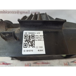 VENTOLA RAFFREDDAMENTO MOTORE OPEL Insignia S. Wagon 13223018 diesel 1956 (08>17) - Product Image 6
