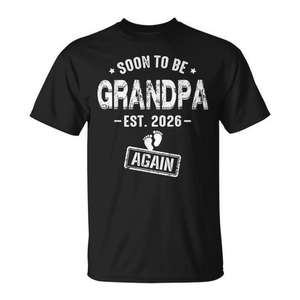 T-shirt « Grand-père à nouveau » 2026 – Design amusant et ludique pour les futurs grands-parents pour annoncer l'arrivée de nouveaux petits-enfants - Product Image 1