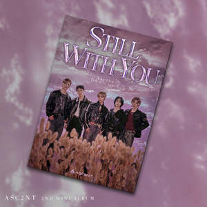 ASC2NT - Still with you มินิอัลบั้มชุดที่ 2 - Product Image 1
