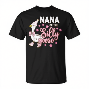 T-shirt promozionale coordinata per la famiglia per il primo compleanno di Nana of the Silly Goose - Product Image 2