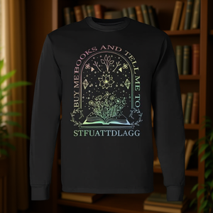 Camiseta de manga larga Buy Me Books, ropa promocional con mensaje de motivación "Stfuattdlagg" - Product Image 3