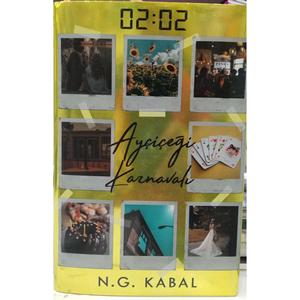 02:02 carnevale di girasole-N.G. Kabal/copertina rigida