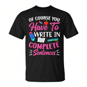 Camiseta con Diseño Gráfico de Frases Completas para Estudiantes, Ropa Promocional Esencial para Profesores - Product Image 2
