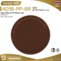 Couvercles en plastique PP brun de qualité alimentaire Série 401 (Code produit 401-PP-BR) Certifié ISO 9001 THAI E.O.E. Couvercles en plastique de marque en gros