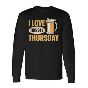 Camiseta promocional de manga larga I Love Thirsty Thursday - Product Image 2