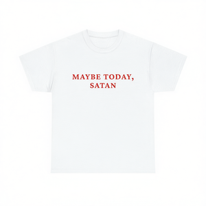 Maglietta promozionale unisex in cotone a maniche corte girocollo Maybe Today Satan White per adulti - Product Image 1