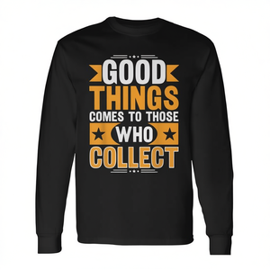 T-shirt à manches longues avec citation de meme pour collectionneurs et fans de figurines - Vêtements promotionnels de qualité supérieure - Product Image 2