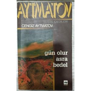 Un giorno varrà un secolo-Cengiz Aytmatov