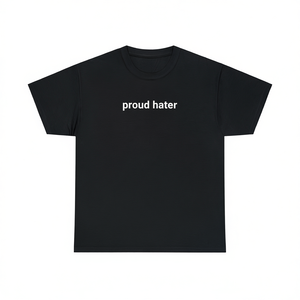 เสื้อยืด Proud Hater แขนสั้น คอกลม สำหรับผู้ใหญ่ ของขวัญส่งเสริมการขาย - Product Image 3
