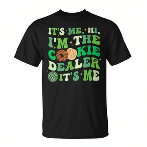 Camiseta Its Me Hi Im The Cookie Dealer, unisex, talla para adultos S M L XL XXL - Product Image 2