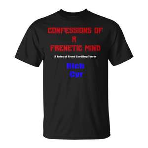 Camiseta promocional Rich Cyr para Confessions of a Frenetic Mind - Product Image 1