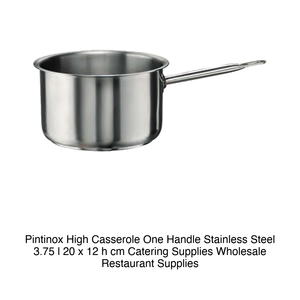 หม้อตุ๋นสเตนเลสสตีล Pintinox แบบมีหูจับเดียว ขนาด 3.75 ลิตร 20 x 12 ซม. อุปกรณ์จัดเลี้ยง ขายส่ง อุปกรณ์ร้านอาหาร - Product Image 2