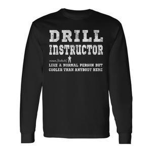 Maglietta promozionale a maniche lunghe con scritta 'Drill Instructor' - Product Image 1