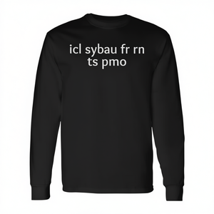 Icl Sybau FR RN Ts Pmo Meme Memes Brainrot Gen-Z Maglietta a maniche lunghe Maglietta promozionale - Product Image 2