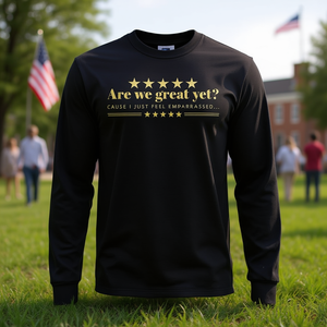 Maglietta a maniche lunghe con scritta 'Are We Great Yet' - Maglietta politica democratica USA - Product Image 3