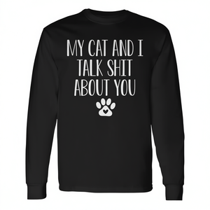 T-shirt à manches longues « Mon chat et moi parlons de vous », cadeau pour les amoureux des animaux, nouveauté, imprimé en sérigraphie - Product Image 2