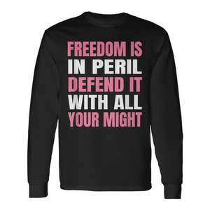 Camiseta de Manga Larga Defend Freedom with All Your Might - Producto Promocional - Product Image 1