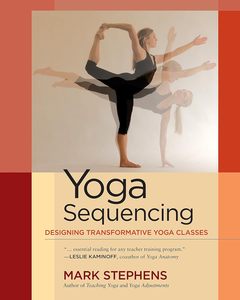 Secuenciación de Yoga por Mark Stephens, Libro en Formato Paperback en Inglés, Guía de Práctica e Instrucción de Yoga - Product Image 1