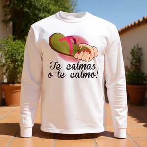 Camiseta de manga larga para hablantes de español Te Calmas O Te Calmo - Product Image 3