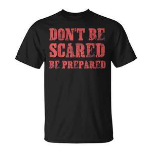 Camiseta de Halloween Don't Be Scared Be Prepared para adultos, unisex, con texto negro y rojo, manga corta, cuello redondo - Product Image 1