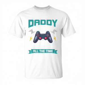 <b>Daddy</b> Gamer T-Shirt All The Time Gaming Dad <b>Gift</b> White Size M - Product Image 2