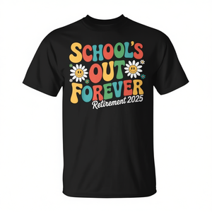 Camiseta Schools Out Forever Retirement 2025, unisex, para adultos, manga corta, cuello redondo, diseño divertido - Product Image 2