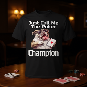 T-shirt Just Call Me The Poker Champion, humoristique, pour joueur de jeu de cartes - Product Image 3