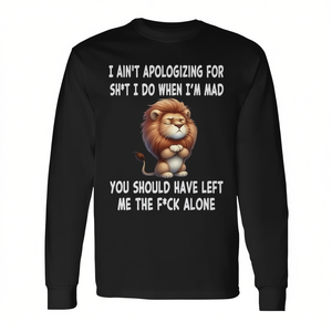 T-shirt à manches longues avec motif Lion, je ne m'excuse pas pour les choses que je fais quand je suis en colère, chemise avec citation drôle - Product Image 2