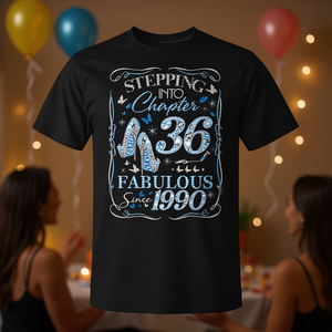 Camiseta para mujer Stepping Into Chapter 36 Fabulous Since 1990, manga corta, cuello redondo, estampado digital, para adultos y mujeres - Product Image 3