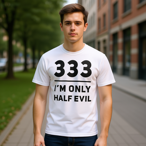 333 T-shirt I'M ONLY HALF EVIL, Abbigliamento Promozionale - Product Image 3
