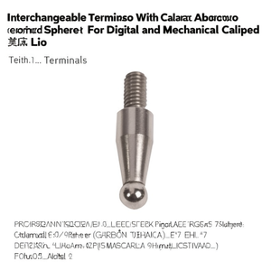 Terminal interchangeable avec sphère calibrée pour calibres numériques et mécaniques - Product Image 2