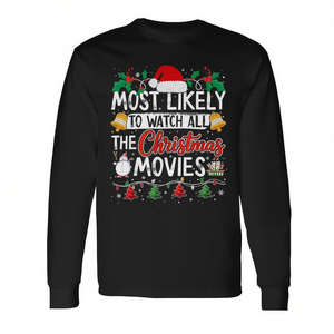 Camiseta de manga larga con estampado de "Most Likely To Watch All The Christmas Movies" - Product Image 2