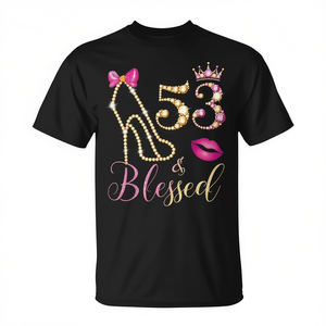 T-shirt d'anniversaire « 53 & Blessed » pour femme, style « Queen », noir, manches courtes, col rond, impression numérique, pour adulte, tenue de fête - Product Image 3