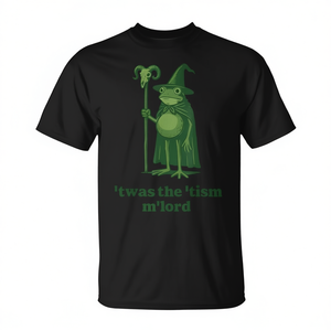 Wizard <b>Meme</b> Frog T-<b>Shirt</b> Twas The Tism M'lord Autism Awareness <b>Shirt</b> - Product Image 2