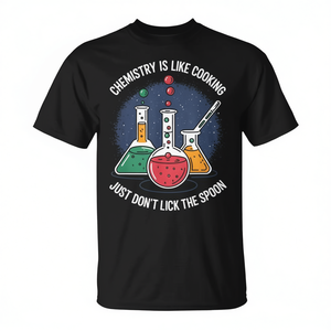 Camiseta para hombre con diseño divertido de química como la cocina, regalo para profesores de ciencias y estudiantes - Product Image 2