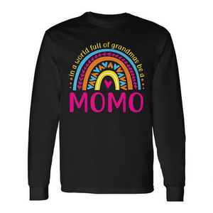 Dans un monde plein de grand-mères, soyez une Momo, t-shirt à manches longues - Product Image 2