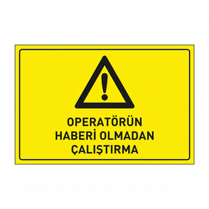 Nouveau panneau de signalisation de sécurité pour opérateurs - Signalisation d'avertissement pour une sécurité accrue sur le lieu de travail - Product Image 2