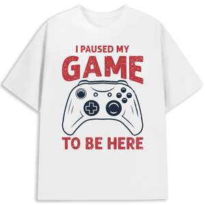 Puse pausa a mi juego para estar aquí, camiseta divertida con controlador de videojuegos para hombres y mujeres - Product Image 1