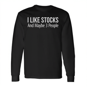 Maglietta a maniche lunghe I Like Stocks And Maybe 3 People - Product Image 3